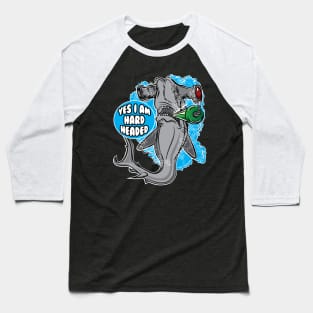 Yes I am Hard Headed - Hammerhead Shark Baseball T-Shirt